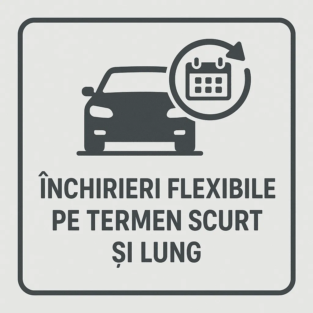 Închirieri Flexibile: Pe Termen Scurt și Lung